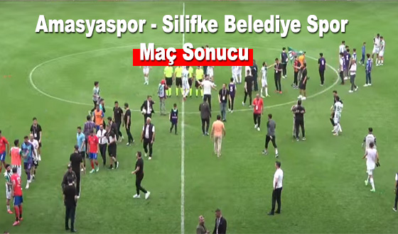 Amasyaspor - Silifke Belediye Spor Maç Sonucu