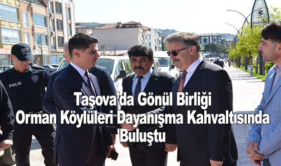 Taşova’da Gönül Birliği: Orman Köylüleri Dayanışma Kahvaltısında Buluştu