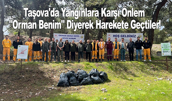 Taşova'da Yangınlara Karşı Önlem: 