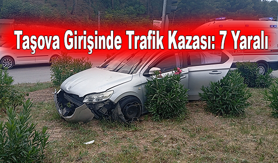 Taşova Girişinde Trafik Kazası: 7 Yaralı