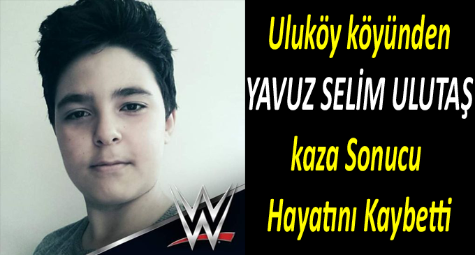 Ulutaş Ailesinin Acı Günü