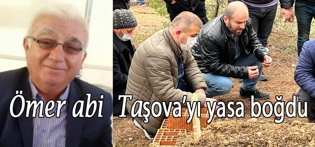 Ömer abi Taşova'yı yasa boğdu...
