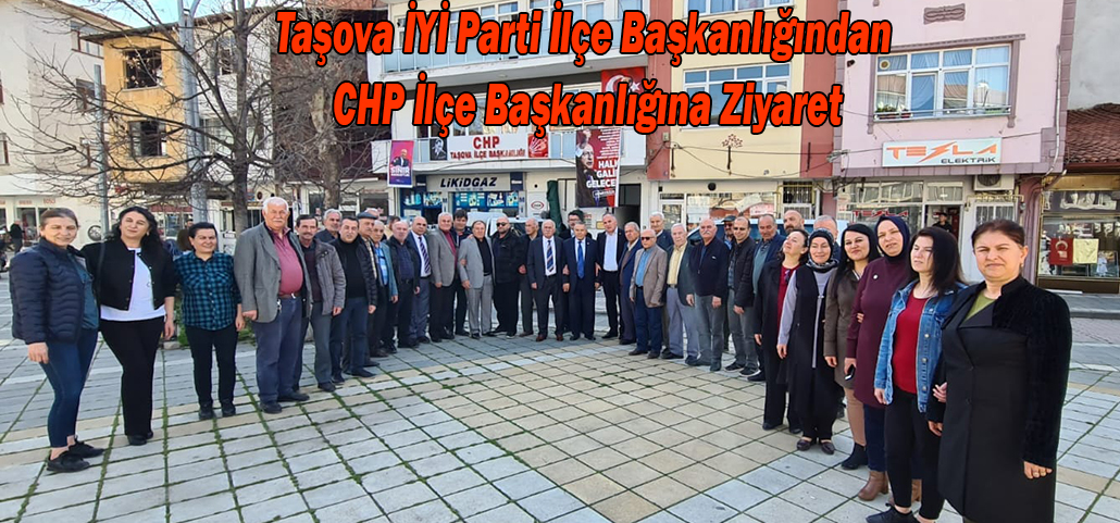 Taşova İYİ Parti İlçe Başkanlığından CHP İlçe Başkanlığına Ziyaret