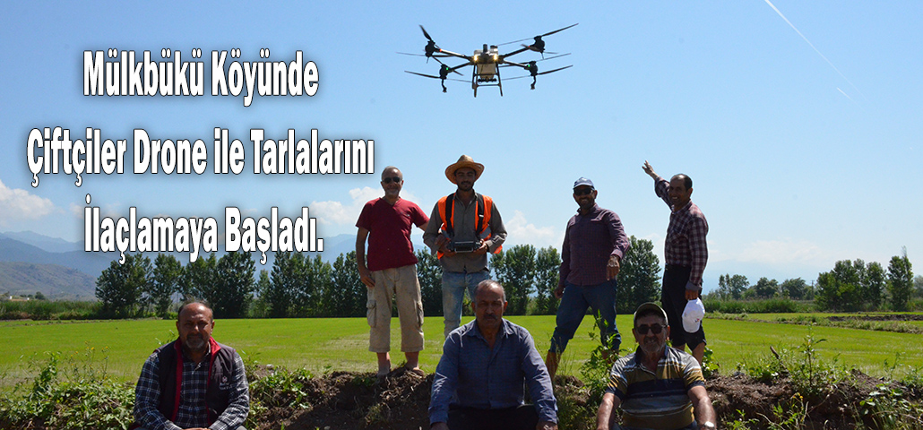 Mülkbükü Köyünde çiftçiler drone ile tarlalarını ilaçlamaya başladı.