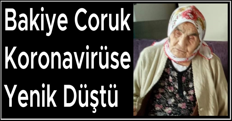 Taşova Bölgemizin En Yaşlı Bayanı Koronavirüse Yenik Düştü
