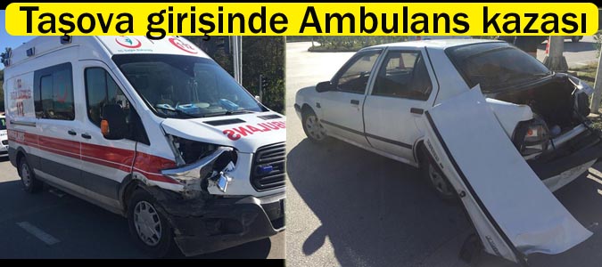 Taşova girişinde Ambulans kazası