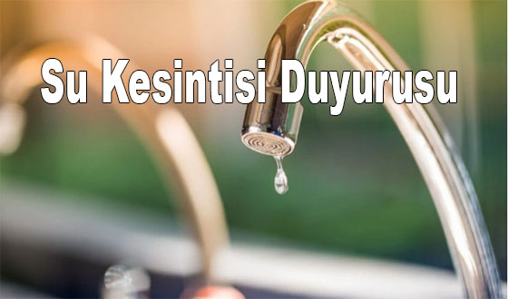 Su Kesintisi Duyurusu