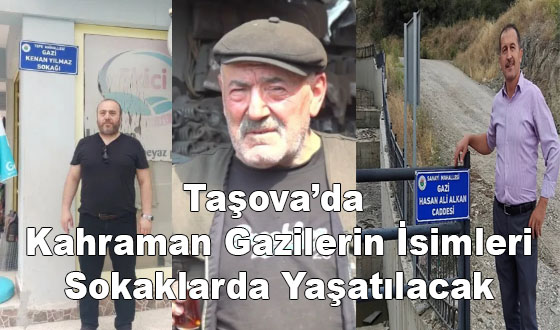 Taşova’da Kahraman Gazilerin İsimleri Sokaklarda Yaşatılacak