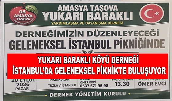 YUKARI BARAKLI KÖYÜ DERNEĞİ İSTANBUL’DA GELENEKSEL PİKNİKTE BULUŞUYOR