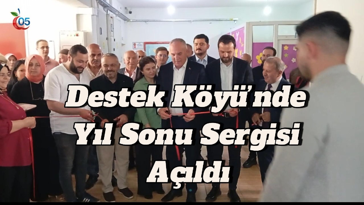 Destek Köyü’nde Yıl Sonu Sergisi Açıldı